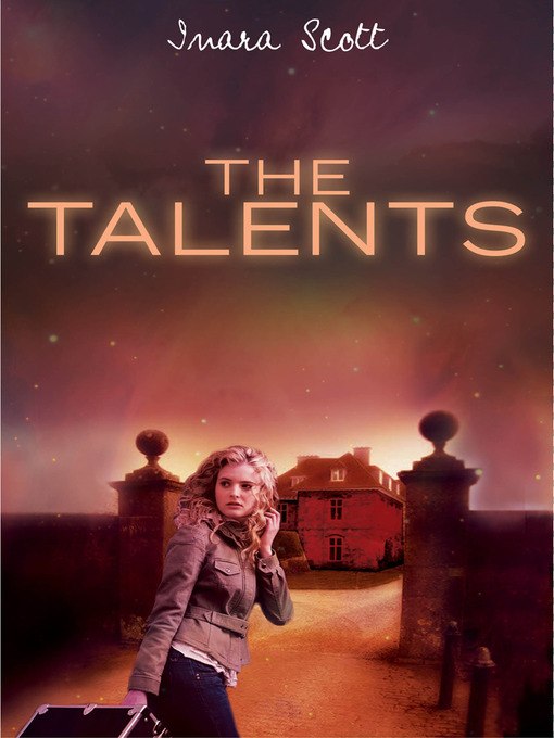 Title details for The Talents by Inara Scott - Available